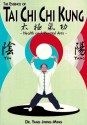 The Essence of Tai Chi Chi Kung - Yang Jwing-Ming, Alan Dougall