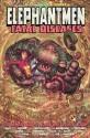 Elephantmen, Volume 2: Fatal Diseases - Richard Starkings, Ian Churchill, Moritat