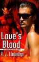 Love's Blood - A.J. Llewellyn