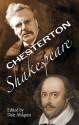 Chesterton on Shakespeare - G.K. Chesterton, Dale Ahlquist