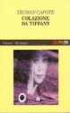 Colazione da Tiffany - Truman Capote, Bruno Tasso