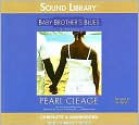 Baby Brother's Blues - Pearl Cleage