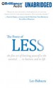 The Power of Less: The Fine Art of Limiting Yourself to the Essential...in Business and in Life - Leo Babauta, Fred Stella