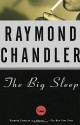 Big Sleep, The: A Novel - Raymond Chandler