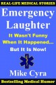 Emergency Laughter - Mike Cyra