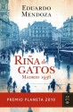 Riña de gatos. Madrid 1936 - Eduardo Mendoza