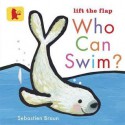 Who Can Swim? - Sebastien Braun