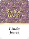 The Indigo Blade - Linda Winstead Jones