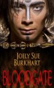 Bloodgate (The Maya Bloodgates) - Joely Sue Burkhart