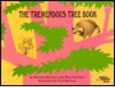 The Tremendous Tree Book - Barbara Brenner, May Garelick