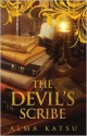 The Devil's Scribe - Alma Katsu