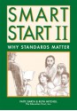 Smart Start II: Why Standards Matter - Patte Barth, Ruth Mitchell