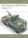 M3 Infantry Half-Track 1940-73 (New Vanguard) - Steven Zaloga, Peter Sarson