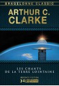 Les Chants de la Terre lointaine (French Edition) - Arthur C. Clarke