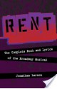 Rent - Rehearsal Tracks CD: The Complete Book and Lyrics of the Broadway Musical (Applause Books) - Jonathan Larson