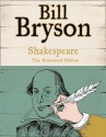 Shakespeare: The World as a Stage - Bill Bryson