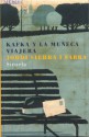 Kafka y la Muñeca Viajera - Jordi Sierra i Fabra