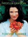 Forever Summer - Nigella Lawson