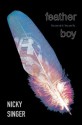 Feather Boy - Nicky Singer