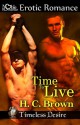 Time to Live AKA "Curious" (Club Floggers #3) - H.C. Brown