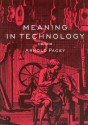 Meaning in Technology - Arnold Pacey