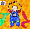 Who Are You? - Stella Blackstone, Debbie Harter