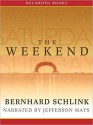 The Weekend (MP3 Book) - Bernhard Schlink, Jefferson Mays