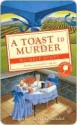 A Toast to Murder (A Wine Lover's Mystery, #6) - Michele Scott