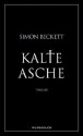 Kalte Asche - Simon Beckett, Andree Hesse