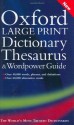 Oxford Large Print Dictionary, Thesaurus, and Wordpower Guide - Sara Hawker