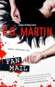 Fan Mail - P.D. Martin