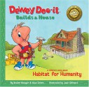 Dewey Doo-It Builds a House: A Children's Story about Habitat for Humanity [With CD] - Brahm Wenger, Alan Green