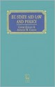 EC State Aid Law and Policy - Conor Quigley, Anthony Collins