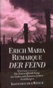 Der Feind. Erzählungen - Erich Maria Remarque, Barbara von Bechtoldsheim