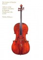 The Countess of Stanlein Restored: A History of the Countess of Stanlein Ex Paganini Stradivarius Cello of 1707 - Nicholas Delbanco