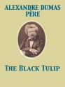 The Black Tulip - Alexandre Dumas