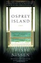 Osprey Island - Thisbe Nissen