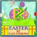 Easter - Gail Gibbons