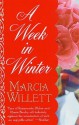 A Week in Winter: A Novel - Marcia Willett