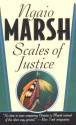 Scales of Justice - Ngaio Marsh