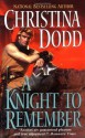 A Knight to Remember - Christina Dodd