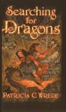 Searching for Dragons - Patricia C. Wrede