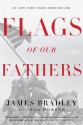 Flags of Our Fathers - James Bradley, Ron Powers