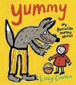 Yummy: My Favourite Nursery Stories - Lucy Cousins