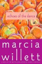 Echoes of the Dance - Marcia Willett