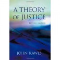 A Theory of Justice Revised Edition edition - John Rawls