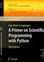 A Primer on Scientific Programming with Python - Hans Petter Langtangen