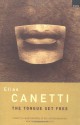 The Tongue Set Free - Elias Canetti