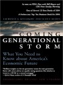 The Coming Generational Storm: What You Need to Know about America's Economic Future - Laurence J. Kotlikoff, Scott Burns