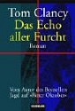 Das Echo aller Furcht - Tom Clancy